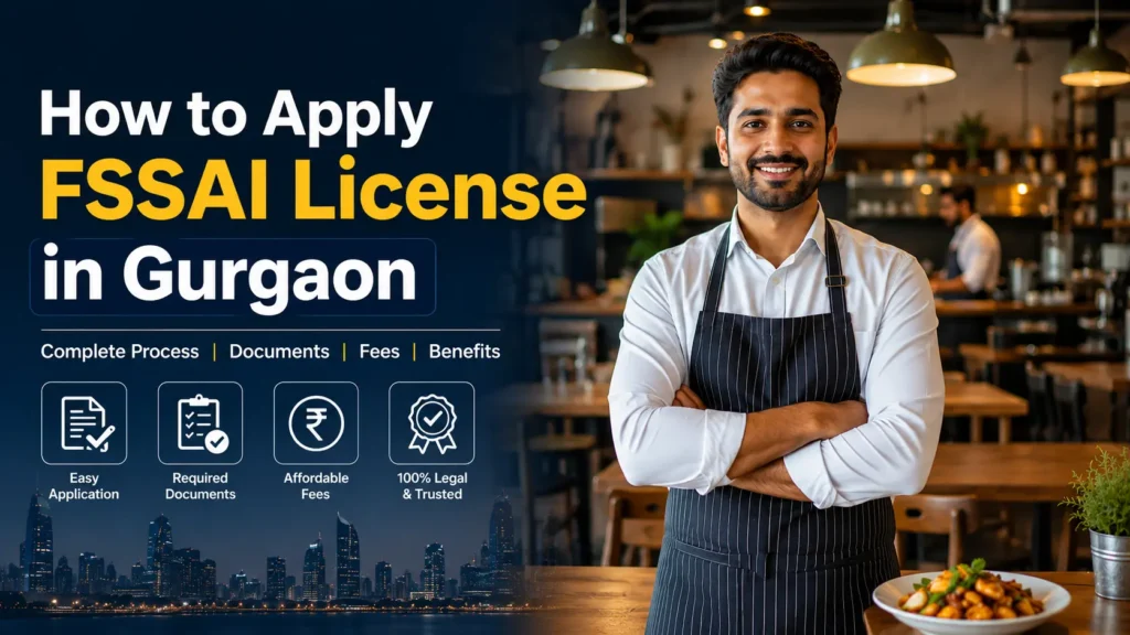 How to apply FSSAI License in Gurgaon