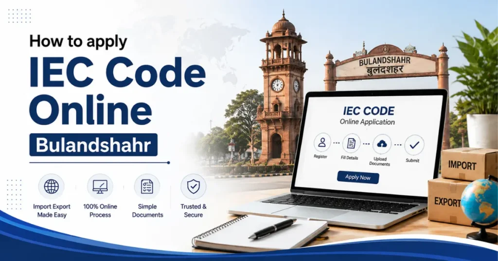 How to apply IEC Code Online Bulandshahr