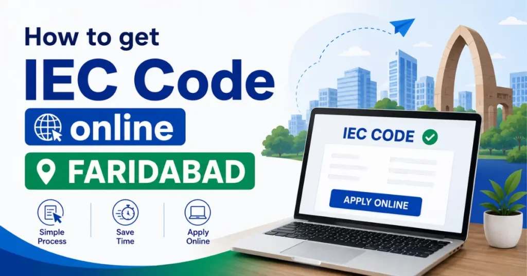 How to get IEC Code online Faridabad