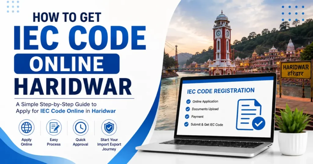 How to get IEC Code online Haridwar