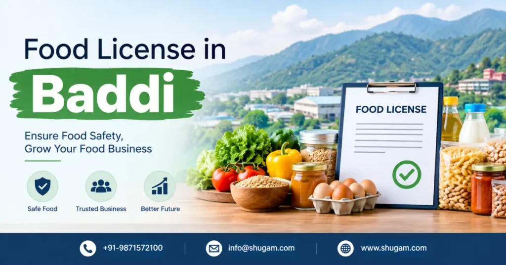 Food license in Baddi