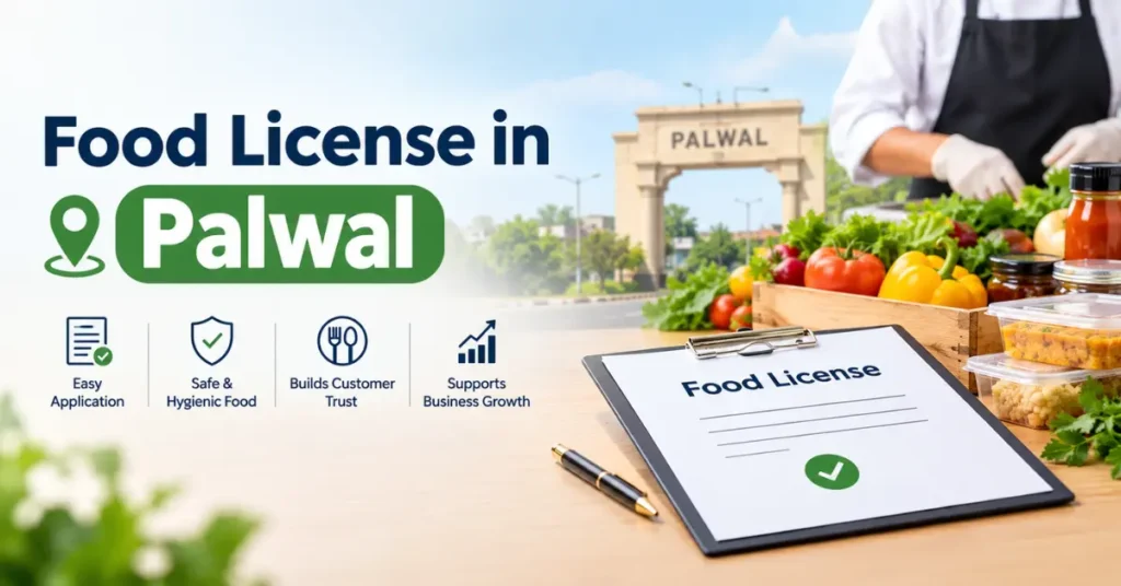 Food license in Palwal