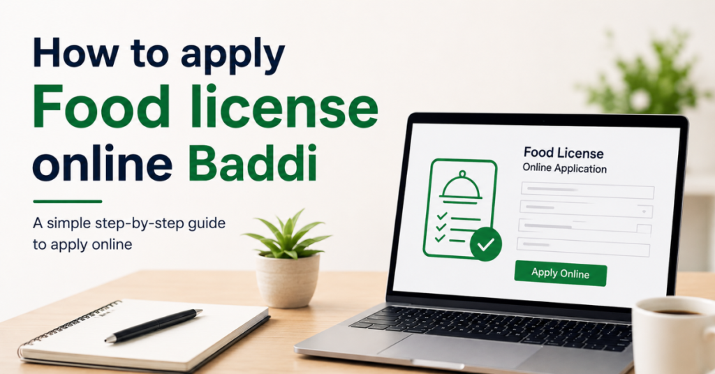 How to apply Food license online Baddi